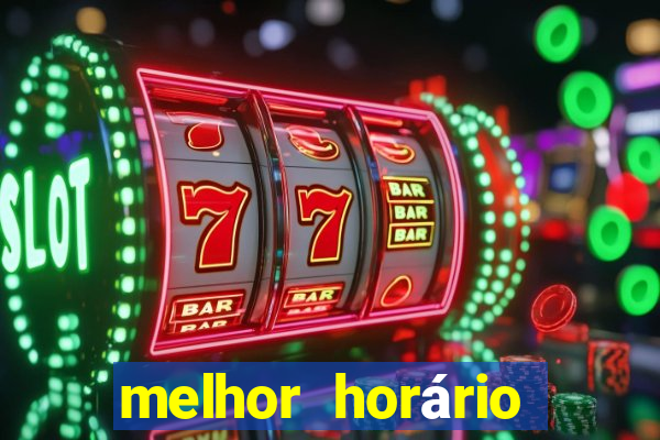 melhor horário para jogar cash mania